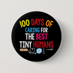 Badge Rond 5 Cm 100 jours de soins pour la meilleure école humaine