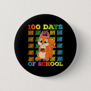 Badge Rond 5 Cm 100 Jours D'école Écureuil Enseignant
