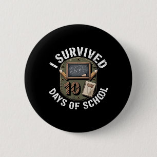 Badge Rond 5 Cm 100 jours d'école Rely a survécu drôle Enseignant 