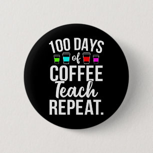 Badge Rond 5 Cm 100 Jours D'Enseignants D'Amoureux Du Café À L'Éco