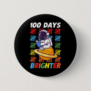 Badge Rond 5 Cm 100 Jours Plus Brighter Astronaut 100e Jour De