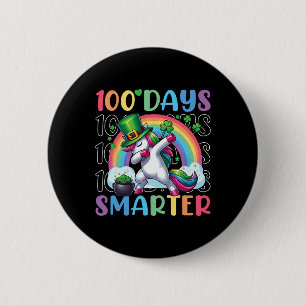 Badge Rond 5 Cm 100 jours plus intelligent dabbing licorne irlanda
