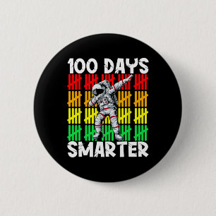 Badge Rond 5 Cm 100 jours Smarter Space Astronaut 100th Day School