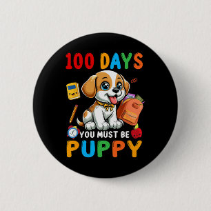 Badge Rond 5 Cm 100 jours tu dois être chiot 100 jours de l'école