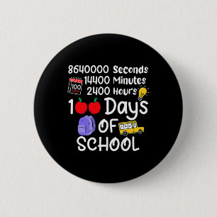 Badge Rond 5 Cm 100E Jour De L'École 100 Jours 2400 Heures 144000 