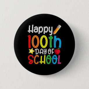 Badge Rond 5 Cm 100e Jour De L'École 100 Jours De L'Enseignant Stu