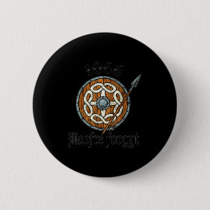 Badge Rond 5 Cm 1066 Naefre Forgyt N'oubliez Jamais Viking Anglete
