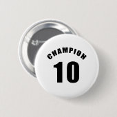 Badge Rond 5 Cm 10 conceptions de champion (Devant & derrière)