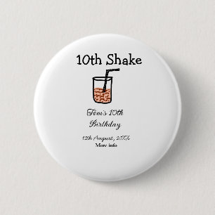 Badge Rond 5 Cm 10e Shake 10e anniversaire heureux milkshake scrib