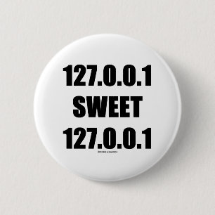 Badge Rond 5 Cm 127.0.0.1 127.0.0.1 doux (geek à la maison doux