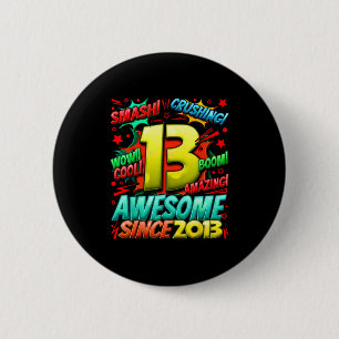 Badge Rond 5 Cm 13 ans pour garçons 13e anniversaire garçon 13 ans