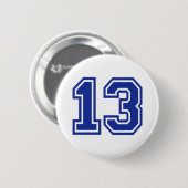 Badge Rond 5 Cm 13 - treize (Devant & derrière)