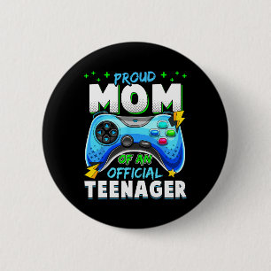 Badge Rond 5 Cm 13e anniversaire Fière Maman Officielle Adolescent