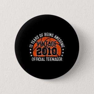 Badge Rond 5 Cm 13e anniversaire Vintage 2010 Adolescent officiel