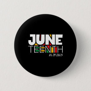 Badge Rond 5 Cm 19 juin 1865 Fier Journée de la liberté noire