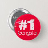 Badge Rond 5 Cm #1 Gangsta (Devant & derrière)