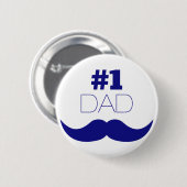 Badge Rond 5 Cm #1 Papa Blue Mustache (Devant & derrière)