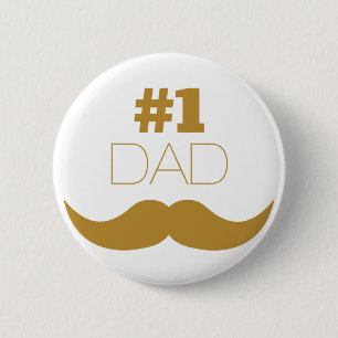Badge Rond 5 Cm #1 Papa Mustache d'or - Numéro Un