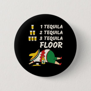 Badge Rond 5 Cm 1 Tequila 2 Tequila 3 Tequila Étage - Fête Amusant