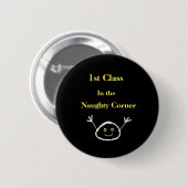 Badge Rond 5 Cm 1ère classe Coin coquin (Devant & derrière)