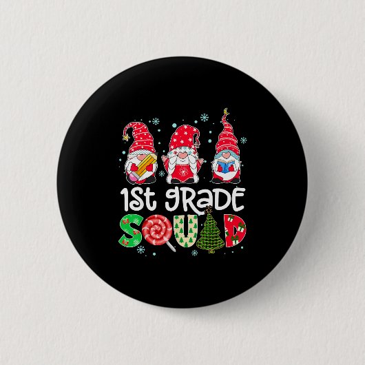 Badge Rond 5 Cm 1st Grade Squad Gnome Teacher Christmas Ne Buffalo (Devant)