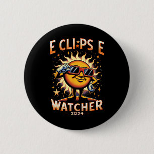 Badge Rond 5 Cm 2024 Total Solaire Eclipse Watcher Solaire Porteur