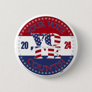 Badge Rond 5 Cm 2024 Votre Vote Compte USA Drapeau V O T E !