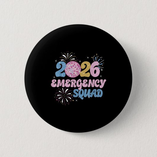 Badge Rond 5 Cm 2026 Emergency Squad Er Nurse Happy New Year Disco (Devant)
