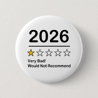 Badge Rond 5 Cm 2026 une évaluation d'une étoile très mauvaise ann
