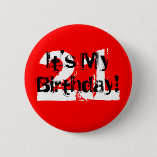 Badge Rond 5 Cm 21, c'est mon anniversaire !