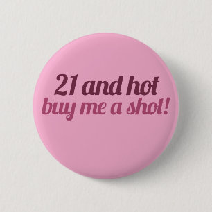 Badge Rond 5 Cm 21 et chaud m'acheter une balle
