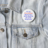 Badge Rond 5 Cm 21 m'achètent une boisson (En situation)