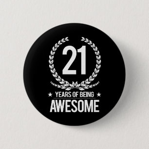 Badge Rond 5 Cm 21e anniversaire (21 ans d'être génial)
