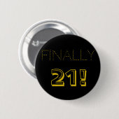 Badge Rond 5 Cm 21e fête d'anniversaire en or et noir (Devant & derrière)