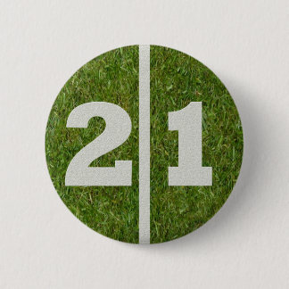 Badge Rond 5 Cm 21ème Bouton de yard du football d'anniversaire