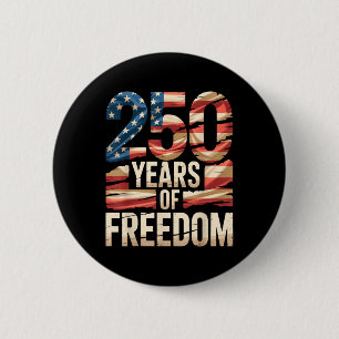 Badge Rond 5 Cm 250 Ans De Liberté Drapeau Américain Patriotique U
