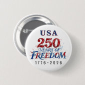 Badge Rond 5 Cm 250 Years America Anniversary  (Devant & derrière)