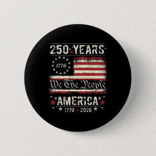 Badge Rond 5 Cm 250e anniversaire américain Indépendance 250 ans