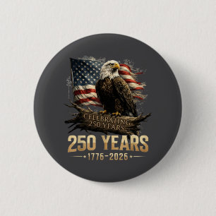 Badge Rond 5 Cm 250e anniversaire USA Patriotique 250 ans Américai