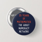 Badge Rond 5 Cm 25 ans de mathématiques : Bouton d'annonce (Devant & derrière)