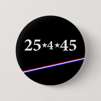 Badge Rond 5 Cm 25ème Amendement