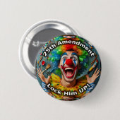 Badge Rond 5 Cm 25ème amendement clown (Devant & derrière)