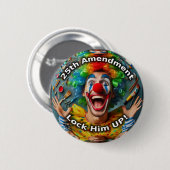 Badge Rond 5 Cm 25ème amendement clown (Devant & derrière)