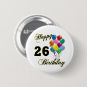 Badge Rond 5 Cm 26èmes cadeaux d'anniversaire heureux avec des (Devant & derrière)