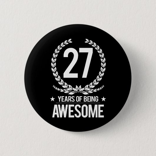 Badge Rond 5 Cm 27ème Anniversaire (27 ans d'être impressionnants) (Devant)