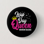 Badge Rond 5 Cm 29 févr. Jour bissextile Reine Année bissextile An (Devant)