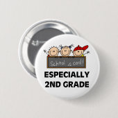 Badge Rond 5 Cm 2ème L'école primaire est fraîche (Devant & derrière)