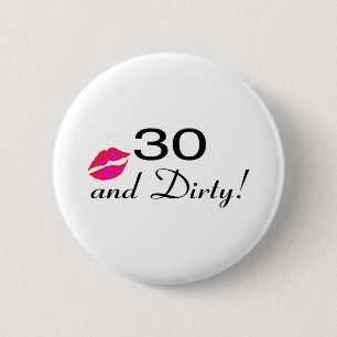 Badge Rond 5 Cm 30 et lèvres sales