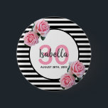 Badge Rond 5 Cm 30e anniversaire girly rose roses noir blanc rayur<br><div class="desc">Un bouton pour une fête de 30e anniversaire. Bandes horizontales noires et blanches classiques en arrière - plan. Avec des roses roses roses roses girly et féminine comme décoration. Un cadre blanc et rose sur le devant avec modèle pour l'âge, le nom et la date. Numéro d'âge en rose, nom...</div>