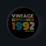 Badge Rond 5 Cm 30th Birthday Vintage Septembre 1992 Limited Edtn.<br><div class="desc">30th Birthday Vintage Septembre 1992 Limited Edtn.</div>